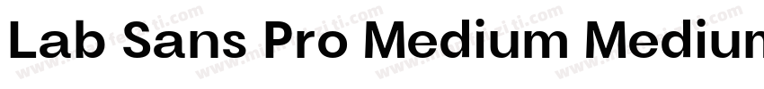 Lab Sans Pro Medium Medium字体转换